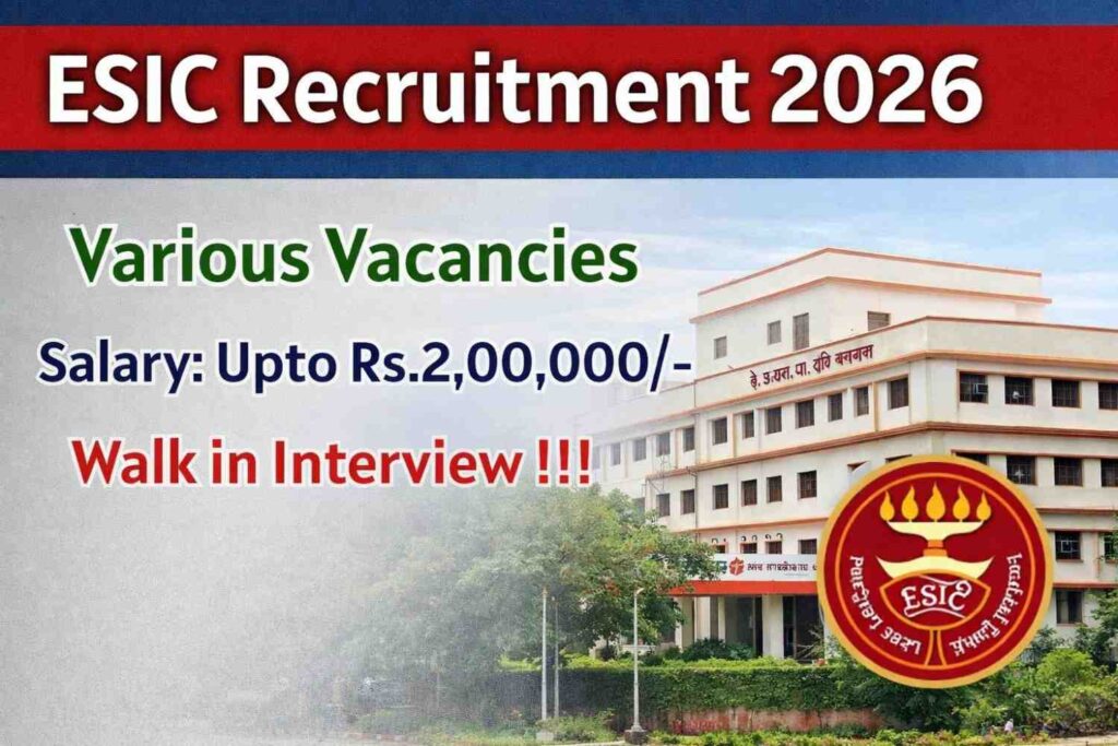 ESIC Recruitment 2026