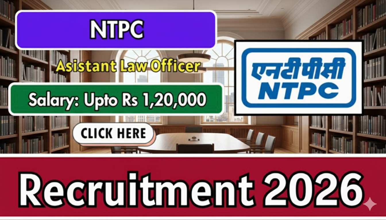 NTPC Assistant Law Officer Recruitment 2026
